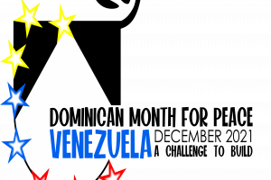 Dominican Month for Peace 2021 — We Pray for Venezuela