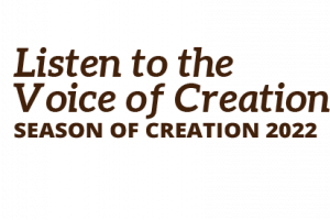 Committing to Prayer, Study, Community, Service During Season of Creation 2022