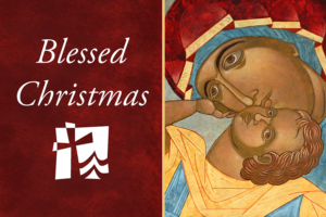 Blessed Christmas to You and Yours