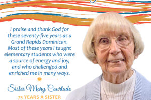 Sr. Mary Courtade: Jubilarian 2023 – 75 Years a Sister