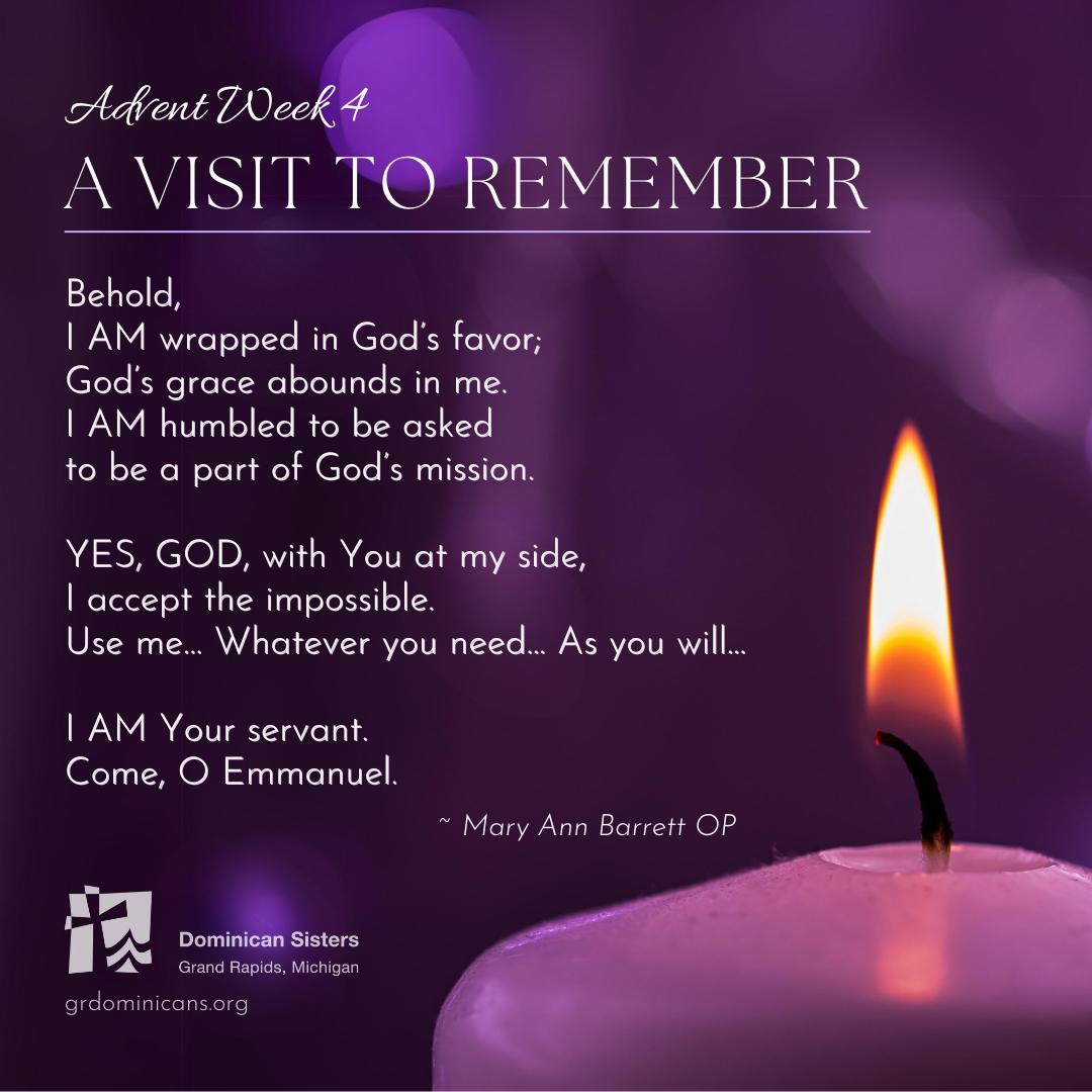 Advent 2023 Week 4 A Visit to Remember Dominican Sisters
