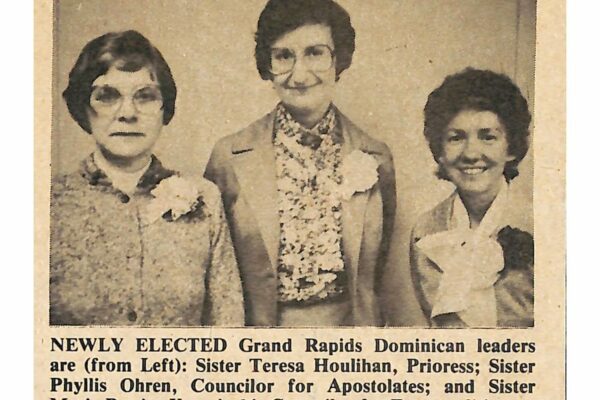 Sister Teresa was elected prioress of the Dominican Sisters of Grand Rapids in 1980. She served until 1984 with Sister Phyllis Ohren, Councilor, and Sister Patrice Konwinski, Councilor.