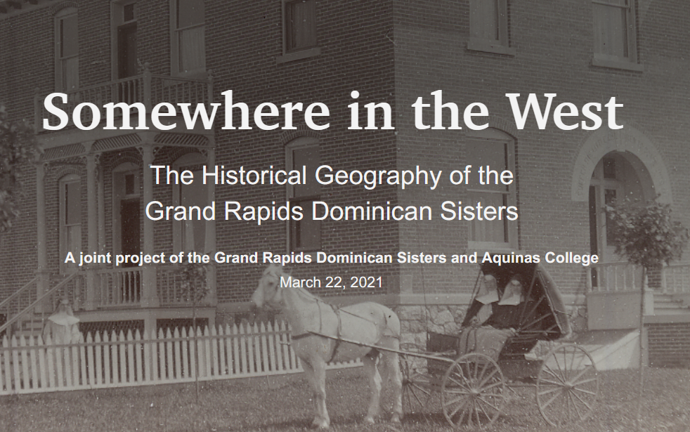 Dominican Sisters Grand Rapids History Story Map